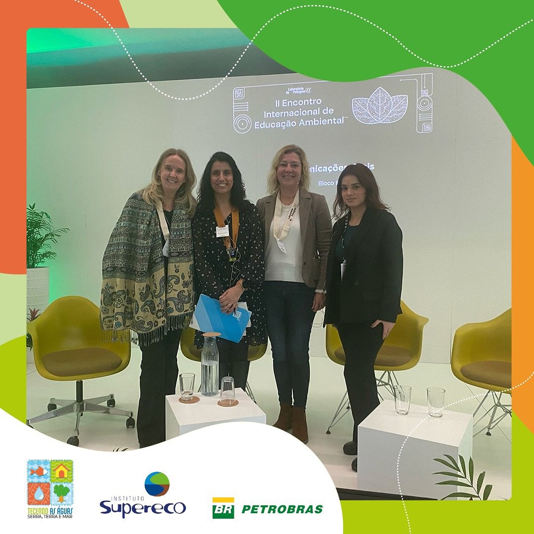 EDUCAÇÃO SOCIOAMBIENTAL E TECNOLOGIA: “Tecendo as Águas: Serra, Terra e Mar” é apresentado em encontro internacional em Portugal