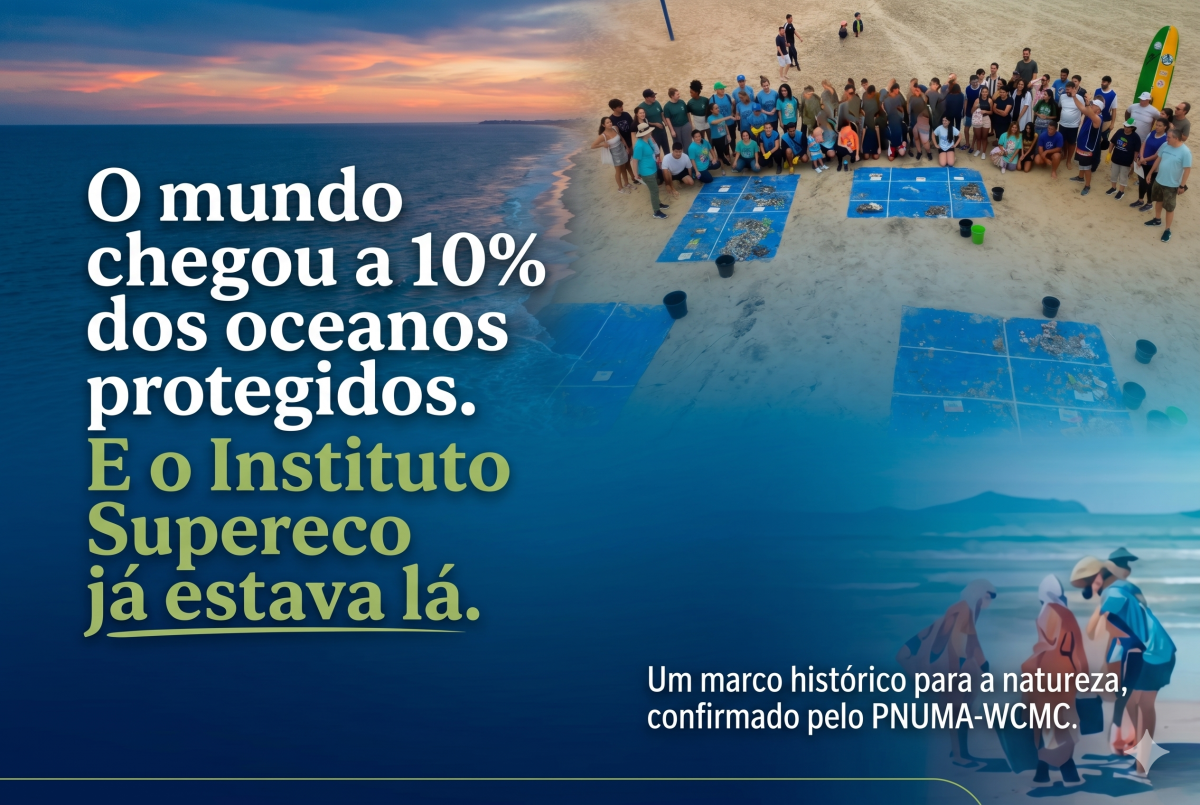 Do Marco Global à Ação Local: Como o Instituto Supereco Impulsiona a Proteção dos Oceanos